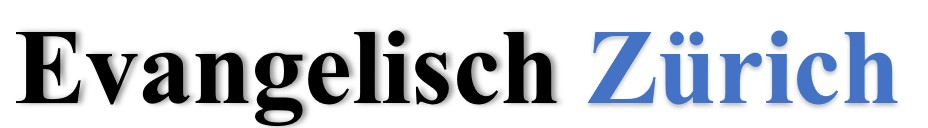 Evangelisch Zürich